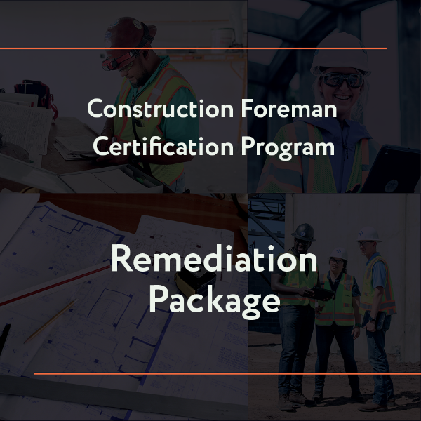 Picture of Construction Foreman Certification Program: Remediation Package