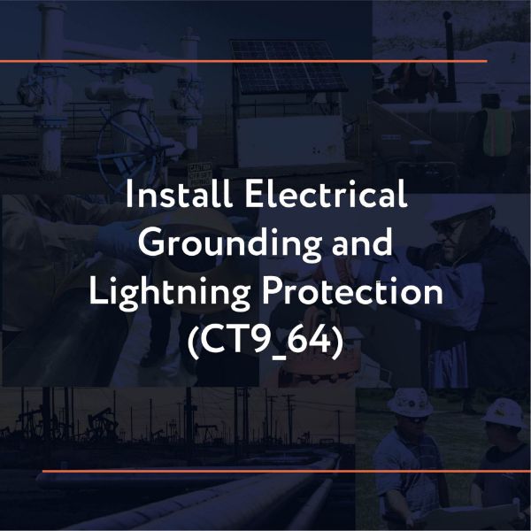 Picture of CT9_64: Install Electrical Grounding and Lightning Protection