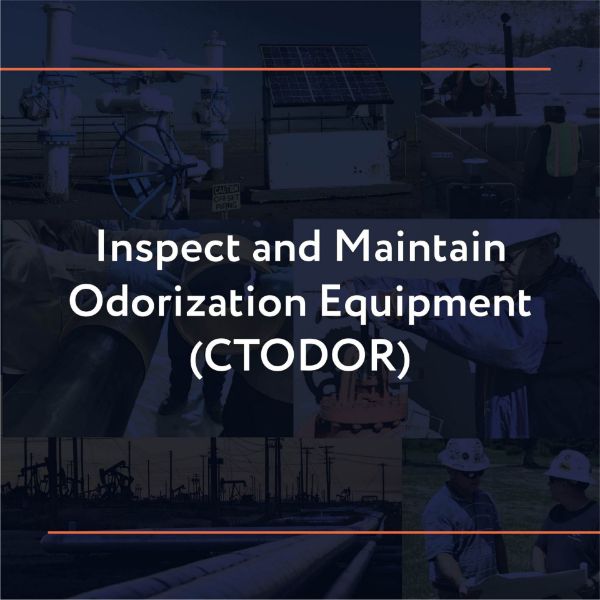Picture of CTODOR: Inspect and Maintain Odorization Equipment