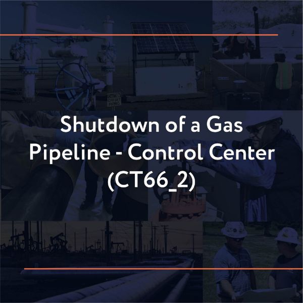 Picture of CT66_2: Shutdown of a Gas Pipeline (Control Center)