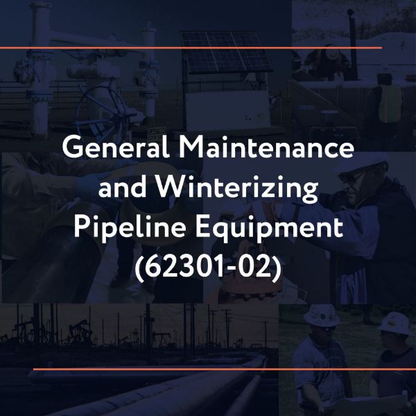 Picture of 62301-02: General Maintenance and Winterizing Pipeline Equipment