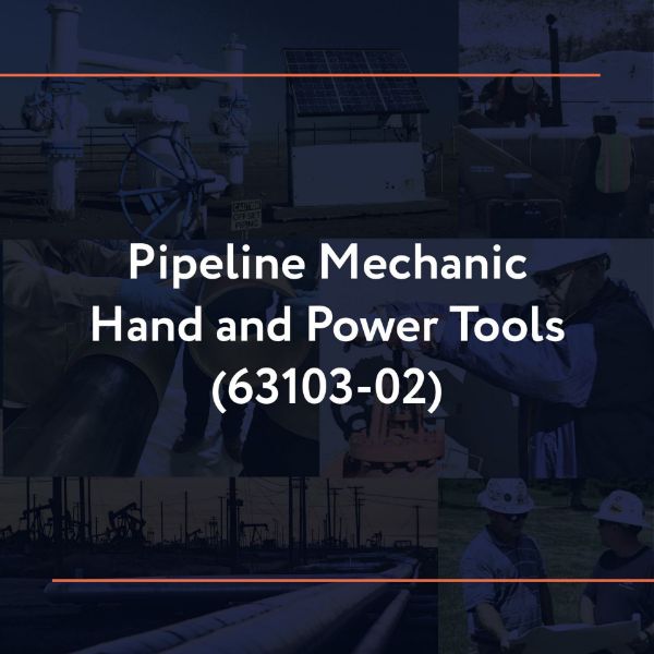 Picture of 63103-02: Pipeline Mechanic Hand and Power Tools